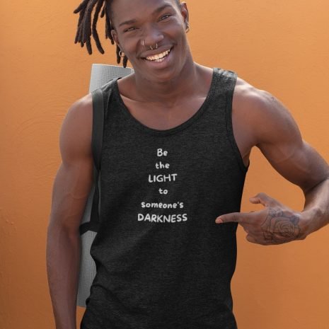 Be The Light To Someone's Darkness- Men's Black Tank Top