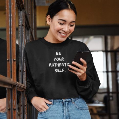 Be Your Authentic Self Inspirational Womens Black Crop Sweatshirt