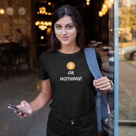 Bitcoin or Nothing- Unisex Black T-shirt