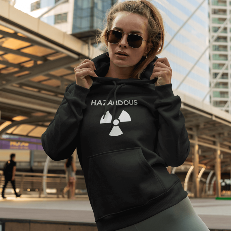 unisex hoodie hazardous