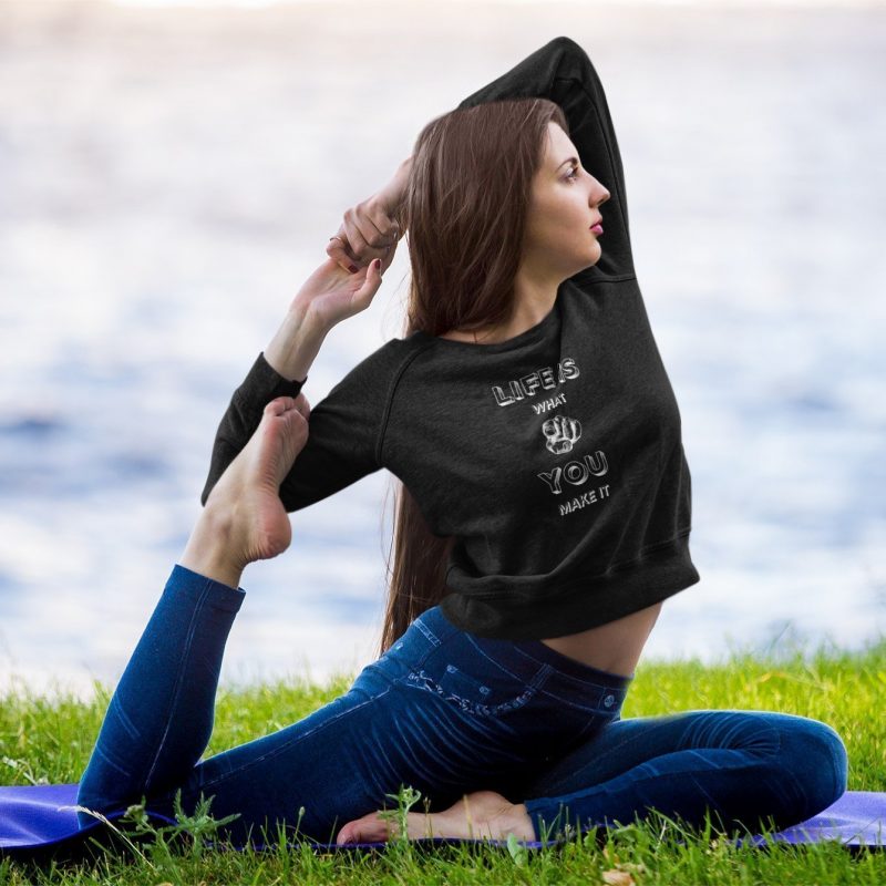 Life Is What You Make It – Women's Black Crop Sweatshirt