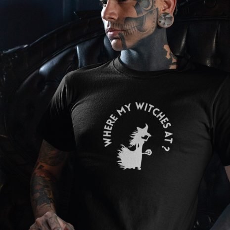 Where My Witches At- Unisex Black T-shirt