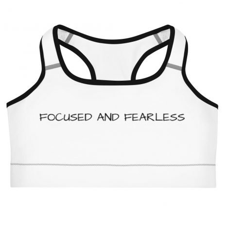 Focused And Fearless Inspirational White Sports Bra