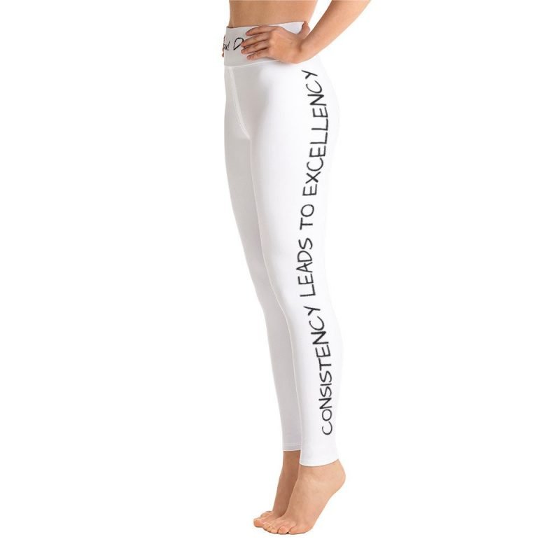 Consistency Leads To Excellency White Yoga Pants