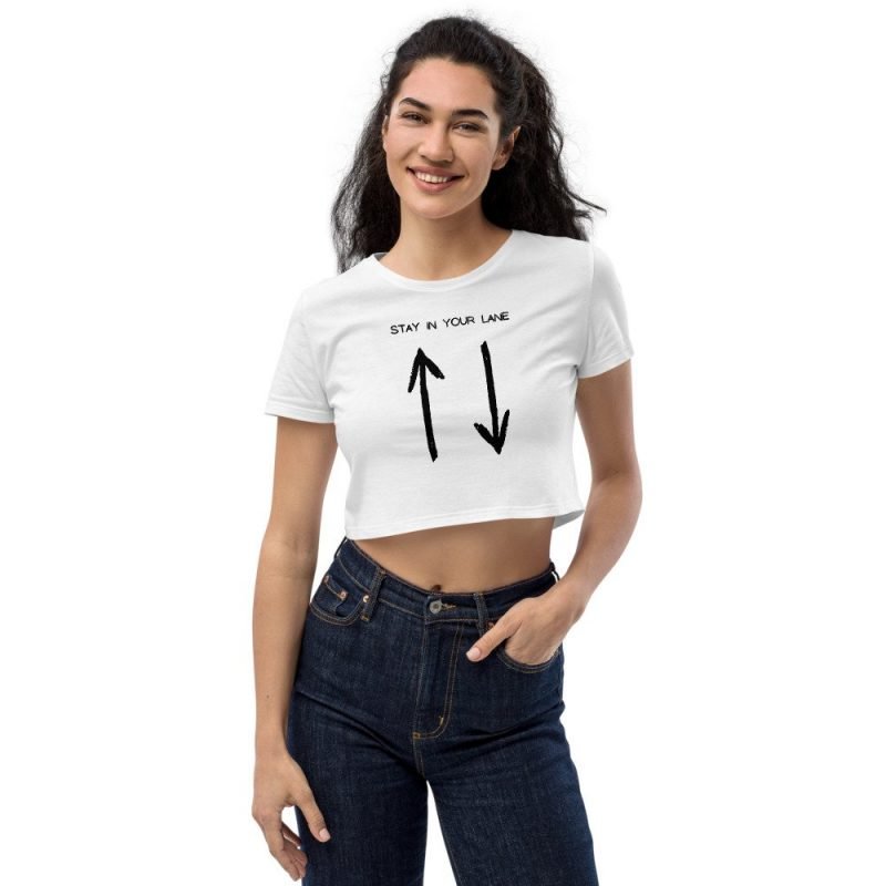stay in your lane motivational womens white crop top