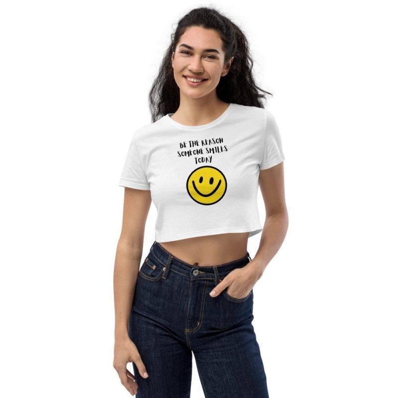 Be the reason someone smiles today womens white crop top