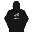 unisex hoodie reason santa has a naughty list