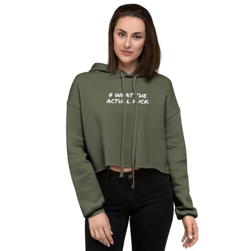 what the actual fck womens green crop hoodie