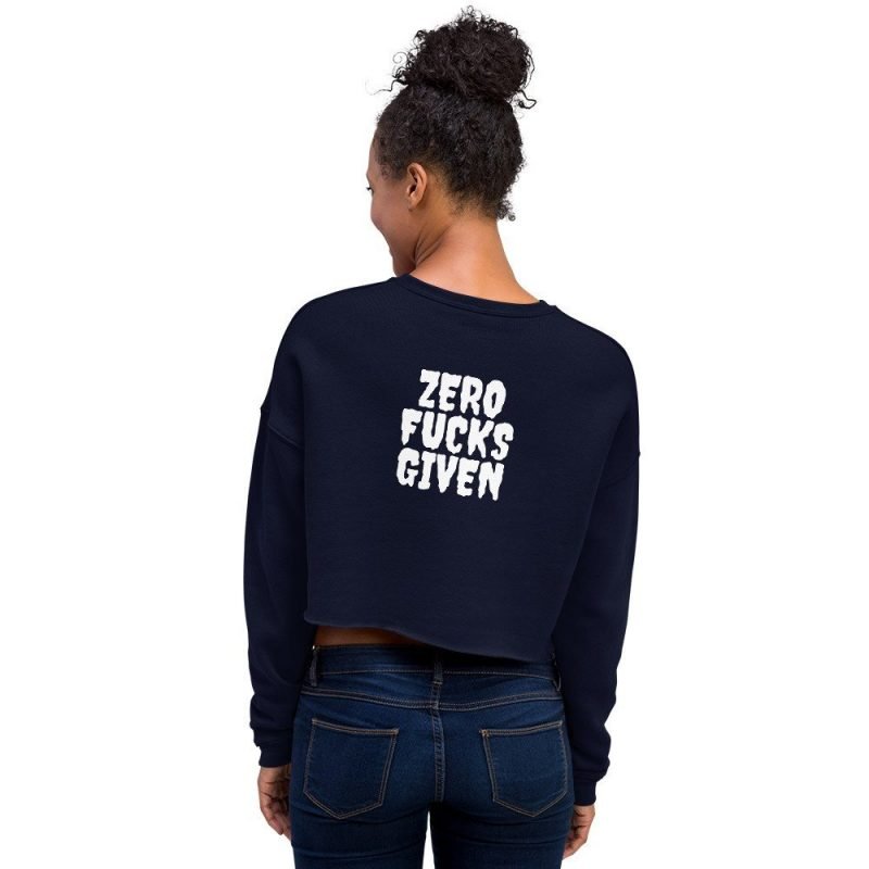 Zero fcks given womens navy cropped sweatshirt