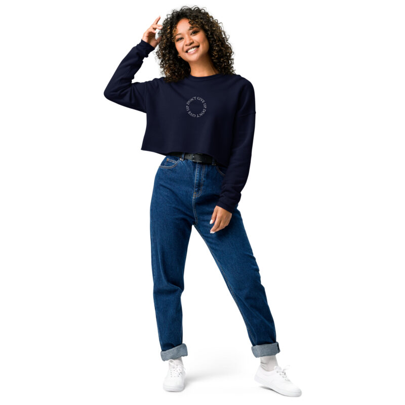 crop sweatshirt don't give up